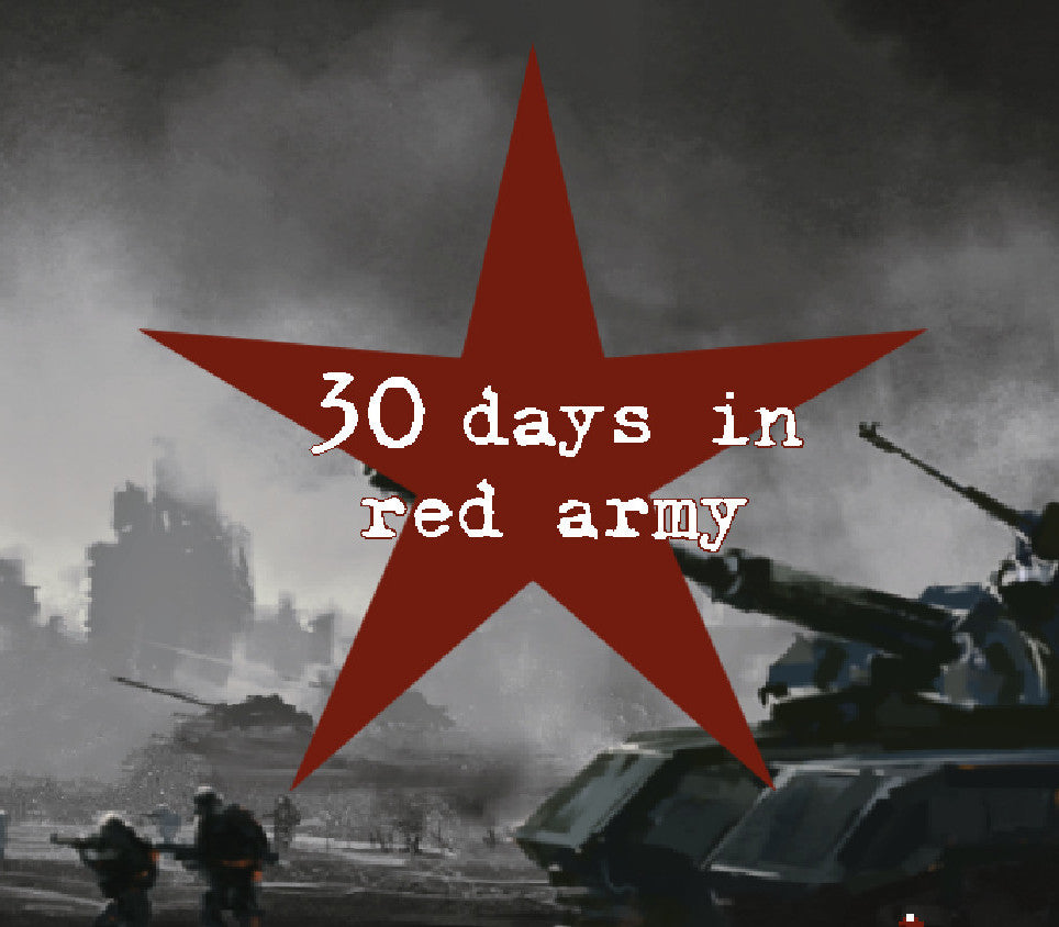 30 days in red army Steam CD Key | PlayNate