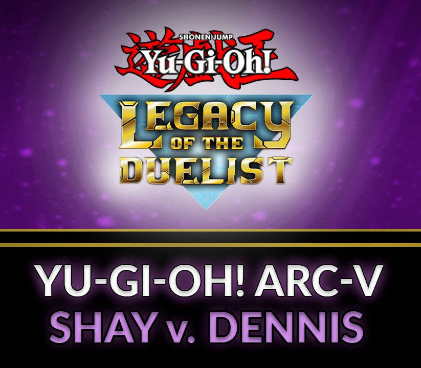 Yu-Gi-Oh! Legacy of the Duelist - ARC-V: Shay vs Dennis DLC Steam CD Key | PlayNate