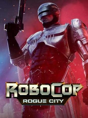 RoboCop: Rogue City Steam CD Key