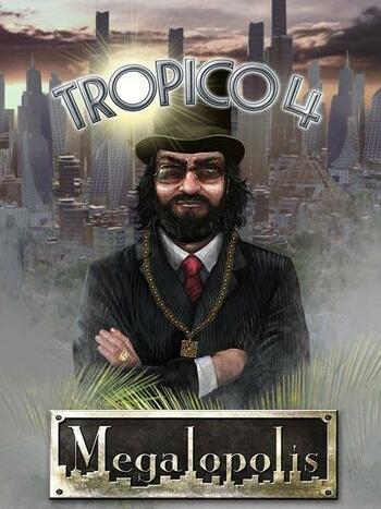 Tropico 4: Megalopolis (DLC) Steam CD Key GLOBAL