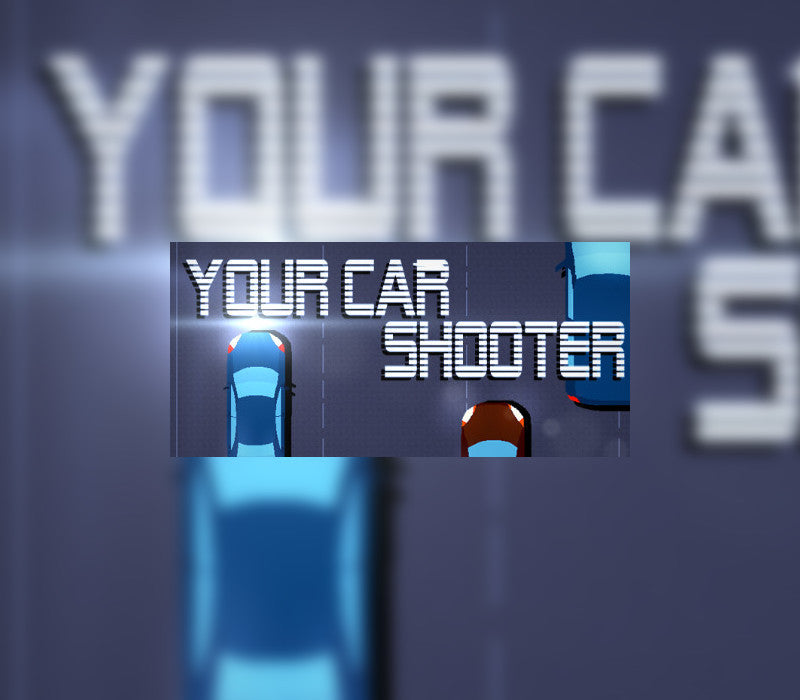 Your Car Shooter Steam CD Key | PlayNate